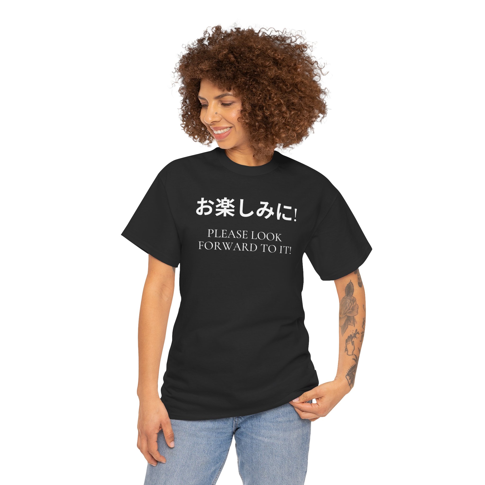 Please Look Forward To It T-shirt - Image 5