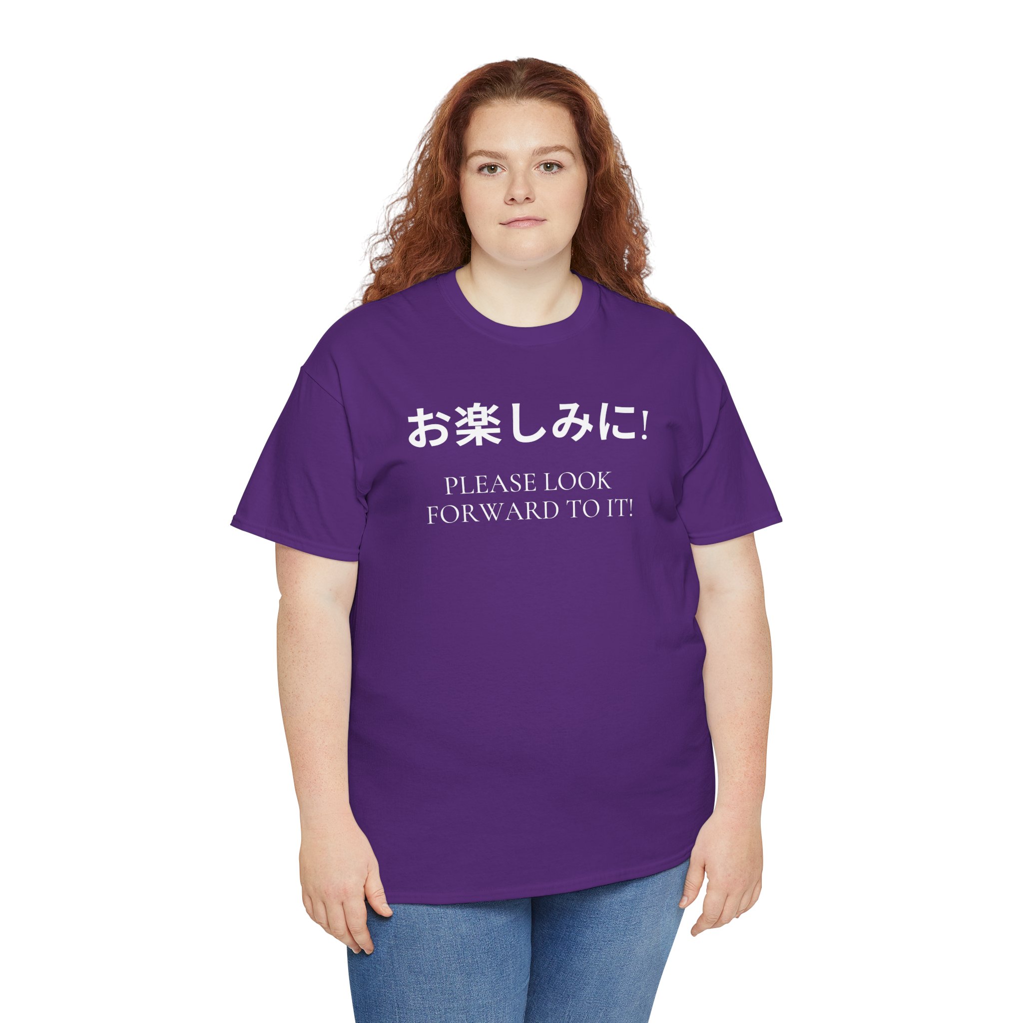 Please Look Forward To It T-shirt - Image 43