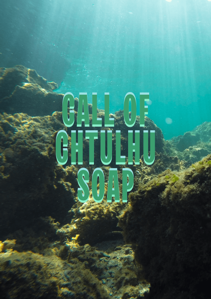Call of Cthulhu Soap
